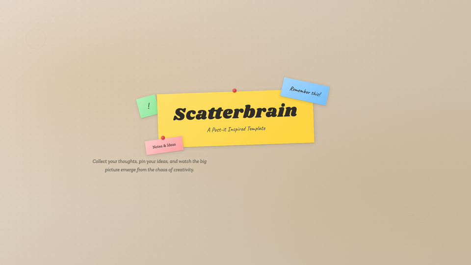 Scatterbrain